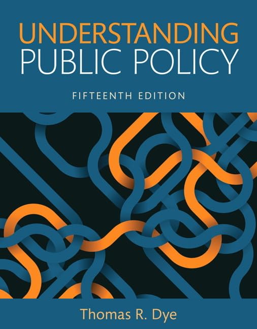 Buy Understanding Public Policy: Books A La Carte Edition — BookShops.in
