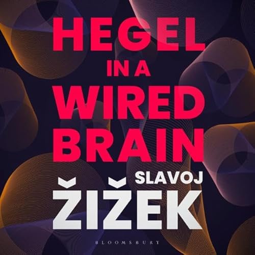 Page de couverture de Hegel in A Wired Brain