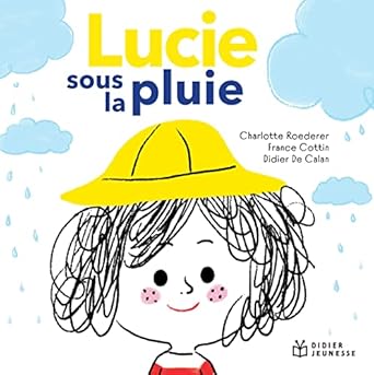Lucie sous la pluie