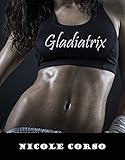  Gladiatrix (English Edition)