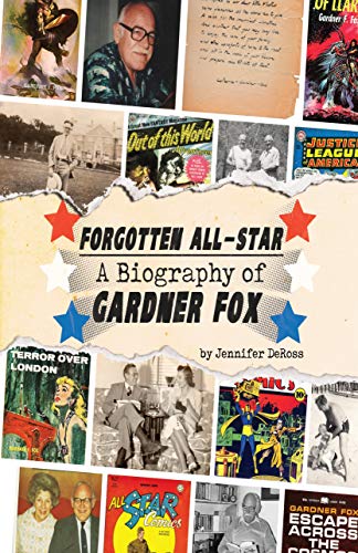 Cover of Forgotten All-Star: A Biography of Gardner Fox