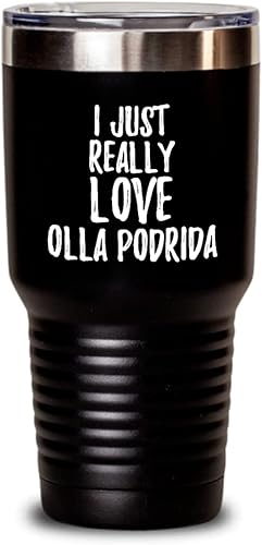 Olla Podrida Tumbler Funny Food Lover Gift Addict I Just Really Love Insulated Cup With Lid Black 30 Oz disponible en Yaxa Peru
