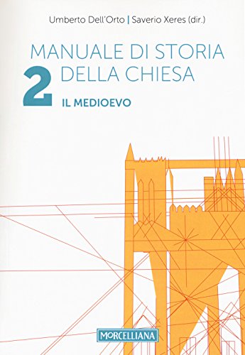 Manuale di storia della Chiesa (Vol. 2)