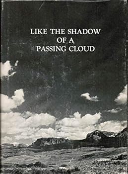 Hardcover Like the Shadow of a Passing Cloud Book