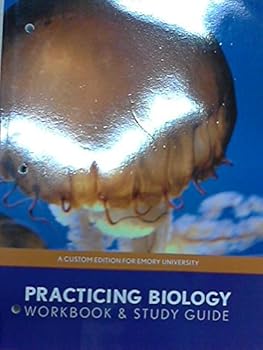 Paperback Practicing Biology Workbook & Study Guide (A Custom Edition for Emory University) Book