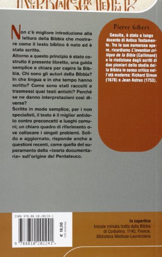 Come è Nata La Bibbia. Introduzione All'antico E Al Nuovo Testamento - 2