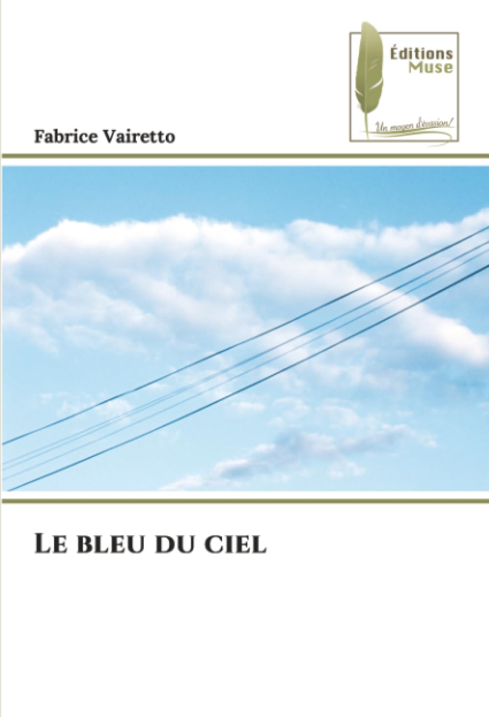 Le bleu du ciel