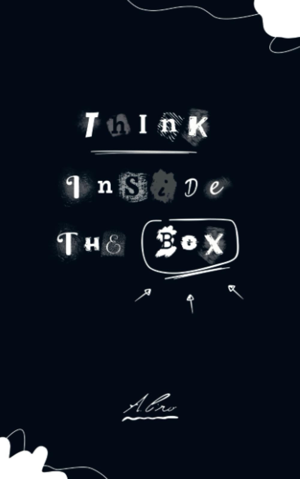 Think inside the box