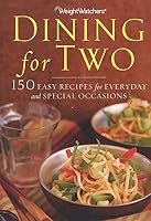 Weight Watchers Dining For Two B000BS3QD4 Book Cover