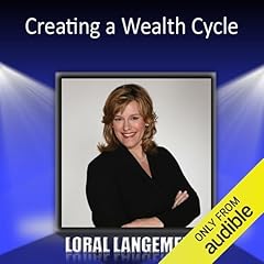 Creating a Wealth Cycle Audiolibro Por Loral Langemeier arte de portada