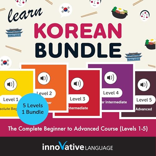 Learn Korean Bundle: The Complete Beginner to Advanced Course (Levels 1-5) cover art