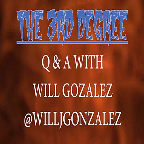 Couverture de Will Gonzalez - The 3rd Degree