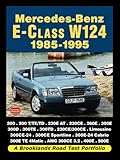 Mercedes-Benz E-Class W124 1985-1995: Road Test Book (Road Test Portfolio)