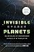 Invisible Planets: Contemporary Chinese Science Fiction in Translation