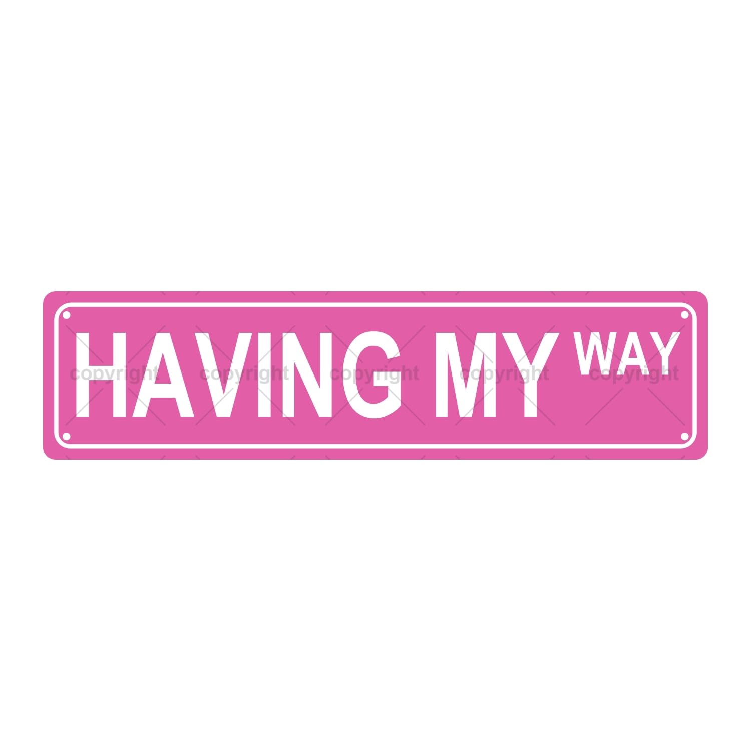 Having My Way Opinion Metal Tin Street Sign Bar Cafe Garage Cave Home Room Wall Bathroom Farmhouse Garden Porch Patio Decor,4x16 Inch