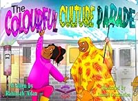 The Colourful Culture Parade 1069771309 Book Cover