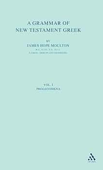 洋書 A GREEK GRAMMAR OF THE NEW TESTAMENT A Grammar of New Testament Greek (Eerdmans Language