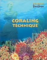Coraling Technique: Step-by-Step Instructions For Making Ten Original Design Necklaces, Bracelets And Earrings In The Most Popular Russian Beading Technique 5766802137 Book Cover