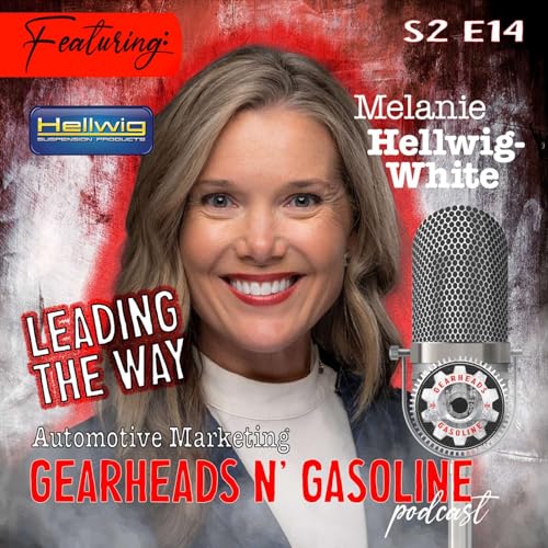 『Leading The Way with Melanie Hellwig White from Hellwig Suspension | S2 E14』のカバーアート