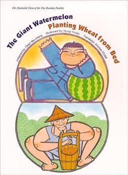 The Illustrated Sutra of the One Hundred Parables (Vol. 13), The Giant Watermelon, Planting Wheat from Bed