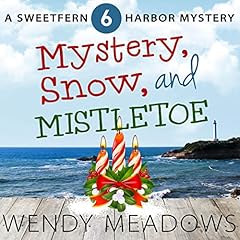 Mystery, Snow, and Mistletoe cover art