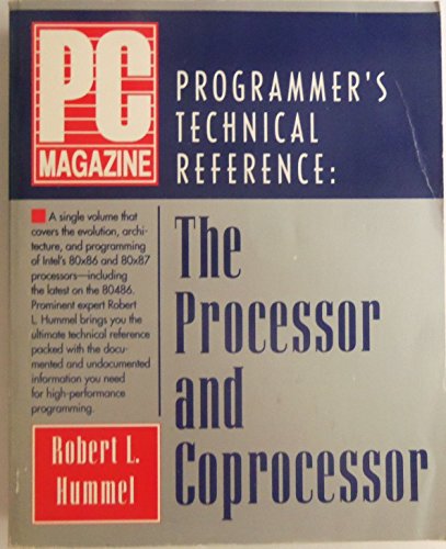 PC Magazine Programmer's Technical Reference: The Processor and Coprocessor