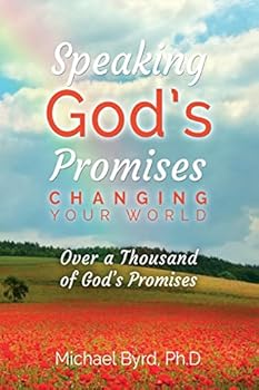 Paperback Speaking God's Promises Changing Your World Book