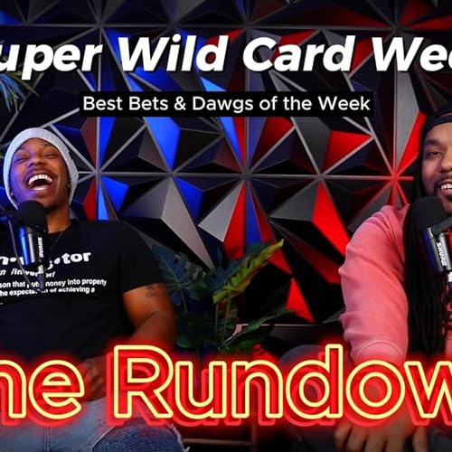 NFL Super Wild Card Weekend Predictions, Best Bets, and UNDER DOGS OF THE WEEK | NHP "THE RUNDOWN"