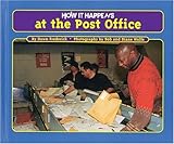 How It Happens at the Post Office (How It Happens, 3)