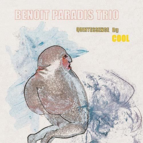 Quintessence Du Cool [Audio CD] Paradis, Benoit Trio