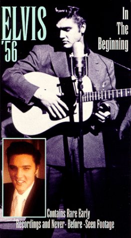 Elvis '56 - In the Beginning [VHS]