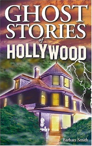 Ghost Stories of Hollywood