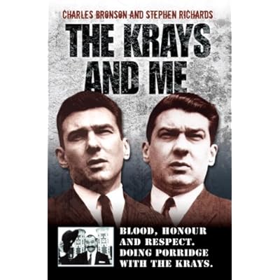 The Krays and Me - Blood, Honour and Respect. Doing Porridge with The Krays