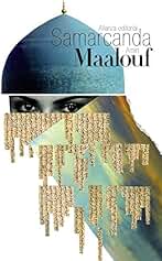 Samarcanda (El libro de bolsillo - Bibliotecas de autor - Biblioteca Maalouf)