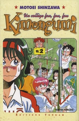 Kimengumi, un collège fou fou fou, tome 2