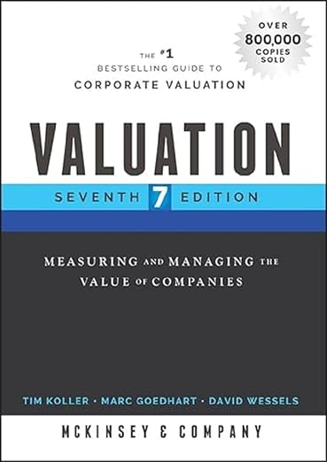Valuation: Measuring and Managing the Value of Companies book cover