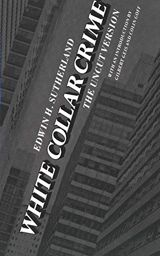 White Collar Crime: The Uncut Version