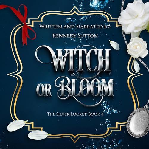 Witch or Bloom by Kennedy Sutton episode artwork