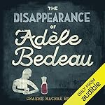 Cover of The Disappearance of Adele Bedeau