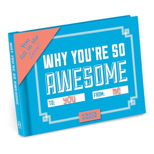 Why You're So Awesome Fill in the Love Book