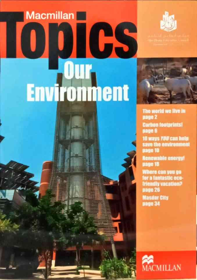 Macmillan Topics ADEC Grade 8 Reader 2 Our Environ