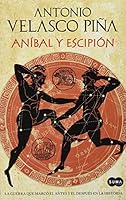 ANIBAL Y ESCIPION 6071128102 Book Cover