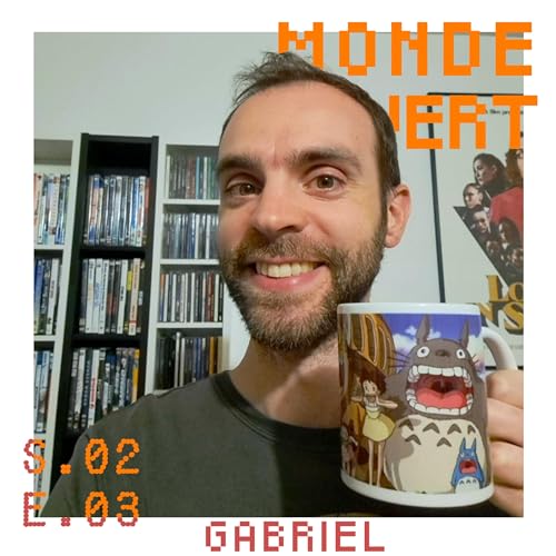 S02E03 - Gabriel : Final Fantasy, FIFA, Baten Kaitos et amour inconditionnel pour la musique de JV.