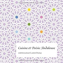 Download Cuisine et Poésie Andalouse PDF