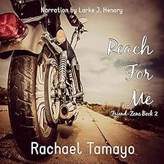 Reach for Me Audiobook By Rachael Tamayo cover art