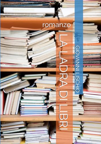 LA LADRA DI LIBRI: romanzo
