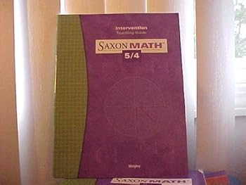 Paperback Saxon Math 5/4: Intervention Teaching Guide 2004 Book