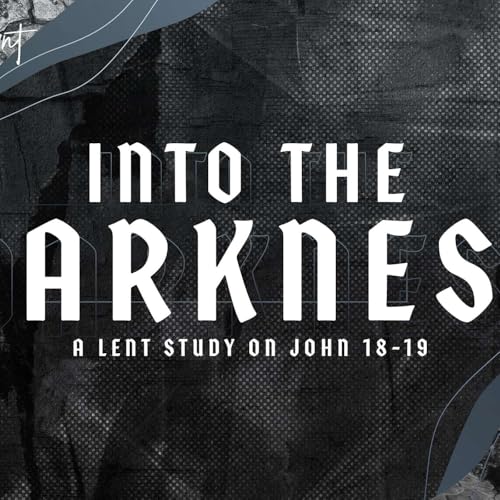 Into the Darkness: Week One