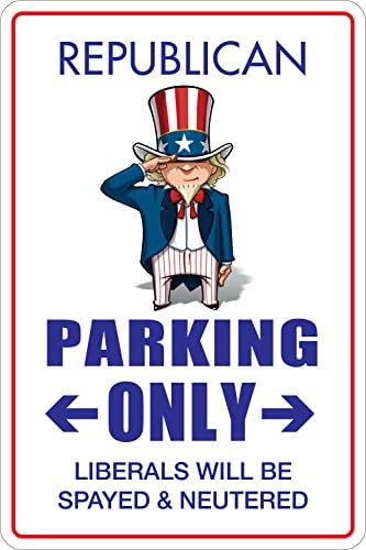 StickerPirate Republican Parking Only 8" x 12" Metal Novelty Sign Aluminum NS 137 image 2