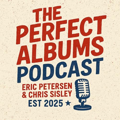 Perfect Albums Podcast cover art